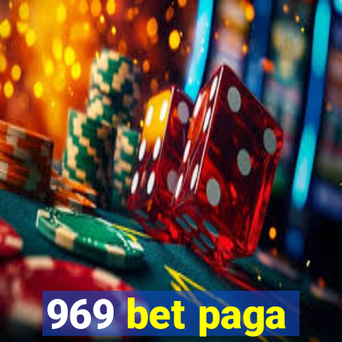 969 bet paga